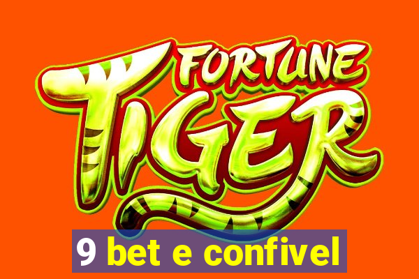 9 bet e confivel